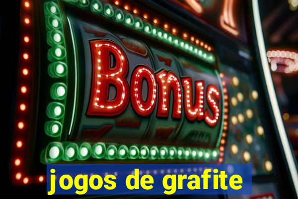 jogos de grafite